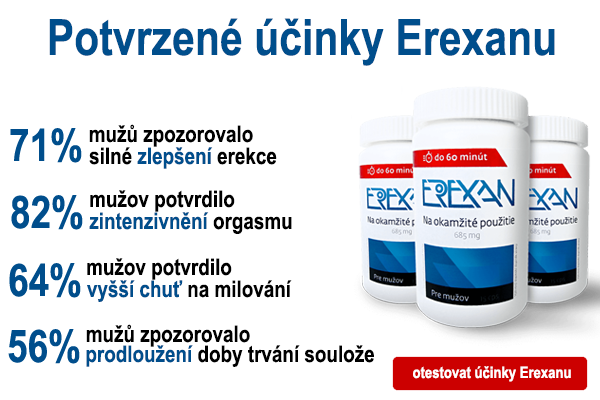 Až 71% mužů užívajících Erexan, potvrdilo výrazné zpevnění erekce!